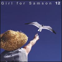Girl for Samson - 12 lyrics