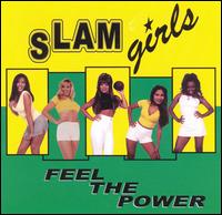 The Slam Girls - Ready Set Slam lyrics