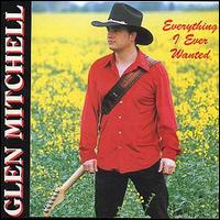 Glen Mitchell - Everything I Ever Wanted lyrics