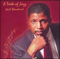 Neil Woodward - A Taste of Jazz lyrics