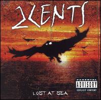 2Cents - Lost at Sea lyrics