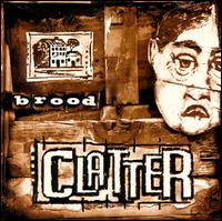 Clatter - Brood lyrics