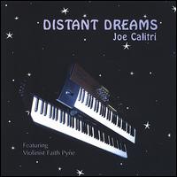 Joe Calitri - Distant Dreams lyrics