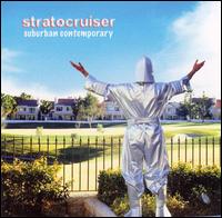 Stratocruiser - Suburban Contemporary lyrics