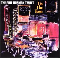 Phil Norman - On the Town lyrics