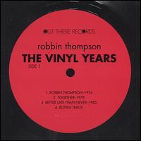 Robbin Thompson - The Vinyl Years lyrics