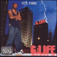 G-Life - It's Time lyrics