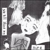Nire - We All Shine On lyrics