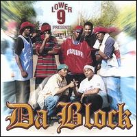 Lower 9 - Da Block lyrics
