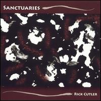 Rick Cutler - Sanctuaries lyrics