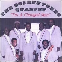 The Golden Tone Quartet - Iam a Changed Man lyrics