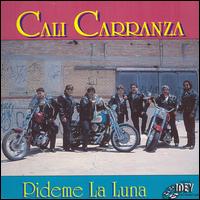 Cali Carranza - Pideme la Luna lyrics