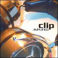Clip - Amplified lyrics