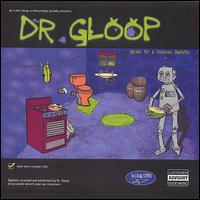 Dr. Gloop - Recipe for a Poisoned Omelette lyrics