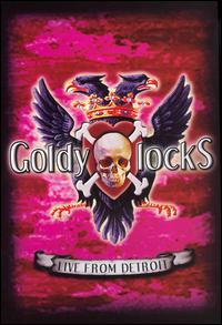 Goldylocks - Live from Detroit lyrics