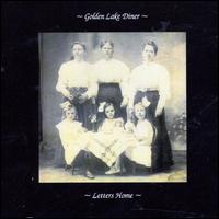 Golden Lake Diner - Letters Home lyrics