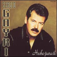 Sergio Goyri - Hecho Para Ti lyrics