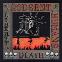 Godsent Humans - Liberty or Death lyrics