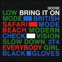 Goose - Bring It On lyrics