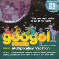 Googol Power - Multiplication Vacation lyrics