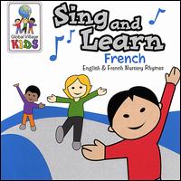 Global Village Kids - Sing and Learn French lyrics