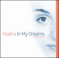 Noemi - In My Dreams lyrics