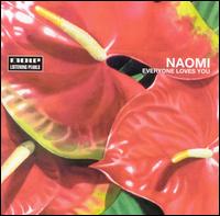 Naomi - Everyone Loves You lyrics