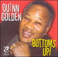 Quinn Golden - Bottoms Up! lyrics