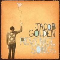 Jacob Golden - Revenge Songs lyrics