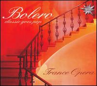 Trance Opera - Bolero: Classic Goes Pop lyrics