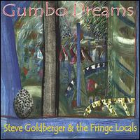 Steve Goldberger - Gumbo Dreams lyrics