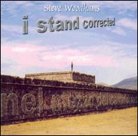 Steve Woodhams - I Stand Corrected lyrics