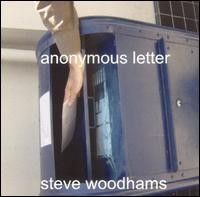 Steve Woodhams - Anonymous Letter lyrics