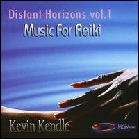 Kevin Kendle - Distant Horizons: Music for Reiki, Vol. 1 lyrics