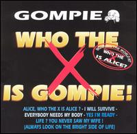 Gompie - Who the X Is Gompie! lyrics