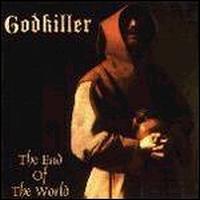 Godkiller - The End of the World lyrics