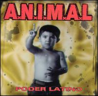 A.N.I.M.A.L. - Poder Latino lyrics