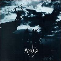 Amebix - Arise Plus Two lyrics