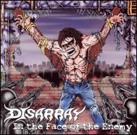 Disarray - In the Face of the Enemy lyrics