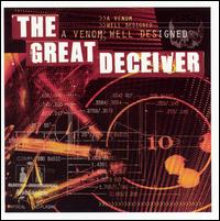 The Great Deceiver - A Venom Well Designed lyrics