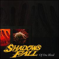 Shadows Fall - Of One Blood lyrics