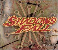 Shadows Fall - The Art of Balance lyrics