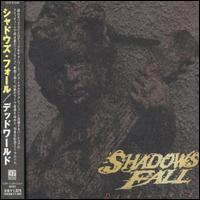 Shadows Fall - Dead Fall lyrics