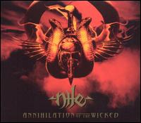 Nile - Annihilation of the Wicked lyrics