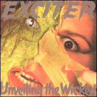 Exciter - Unveiling the Wicked lyrics