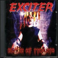 Exciter - Blood of Tyrants lyrics
