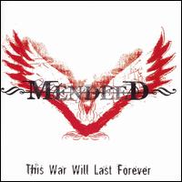Mendeed - This War Will Last Forever lyrics