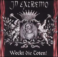 In Extremo - Weckt Die Totten lyrics