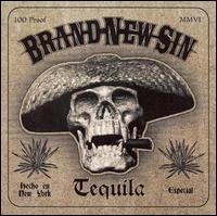 Brand New Sin - Tequila lyrics