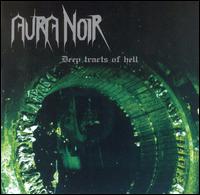Aura Noir - Deep Tracts of Hell lyrics
